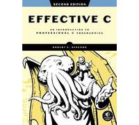 Robert C. Seacord Effective C, 2nd Edition (Tascabile)