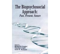 Robert C. Smith MD The Biopsychosocial Approach: Past, Present, Fu (Tascabile)