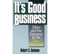 Robert C. Solomon It's Good Business (Tascabile)