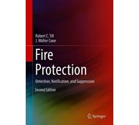 Robert C. Till J. Walter Coon Fire Protection (Copertina rigida)