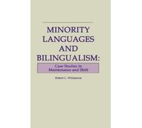 Robert C. Williamson Minority Languages and Bilingualism (Copertina rigida)