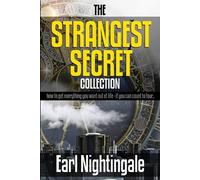 Robert C Worstell Earl Shoaff Claude M Br The Strangest Secret Colle (Tascabile)
