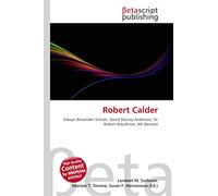 Robert Calder: Edwyn Alexander-Sinclair, David Murray Anderson, Sir Robert Arbuthnot, 4th Baronet
