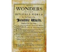 Robert Calef More Wonders of the Invisible World (Tascabile)