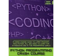 Robert Campbell Python Programming Crash Course (Tascabile)