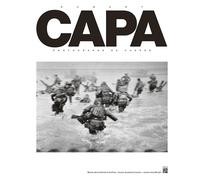 Robert Capa: Photographe de guerre