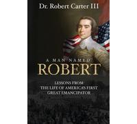 Robert Carter A Man Named Robert (Tascabile)
