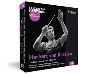 Robert Casadesus; Nathan Milstein; Clara Haskil; Schweizerisches Festspielorchester; Philharmonia Orchestra; Herbert von Karajan - Herbert von Karajan - The Early Lucerne Years