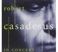 Robert Casadesus Robert Casadesus in Concert (CD) Album