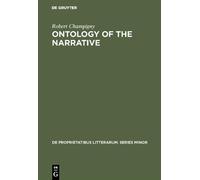Robert Champigny Ontology of the narrative (Copertina rigida)