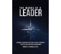Robert Chandler The Marks of a Leader (Tascabile)