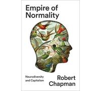 Robert Chapman Empire of Normality (Tascabile)