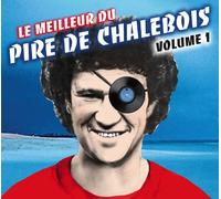 Robert Charlebois - Le Meilleur Du Pire De Charlebois - Vol.1