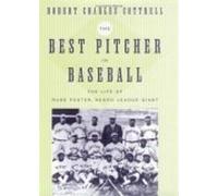 Robert Charles Cottrell The Best Pitcher in Baseball (Copertina rigida)