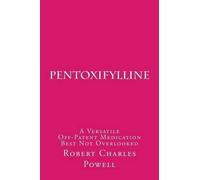 Robert Charles Powell Pentoxifylline (Tascabile)