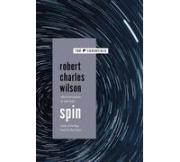 Robert Charles Wilson – Spin – Tascabile