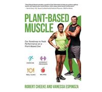 Robert Cheeke Vanessa Espinoza Plant-Based Muscle (Tascabile)