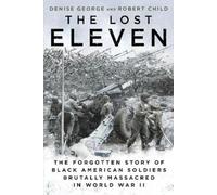Robert Child The Lost Eleven (Tascabile)