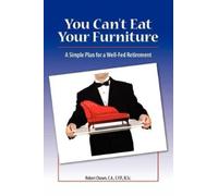 Robert Chown You Can't Eat Your Furniture (Tascabile)