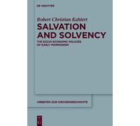 Robert Christian Kahlert Salvation and Solvency (Copertina rigida)