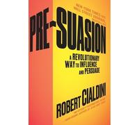 Robert Cialdini Pre-Suasion (Tascabile)