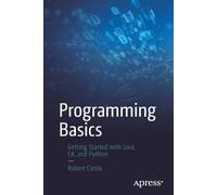Robert Ciesla Programming Basics (Tascabile)