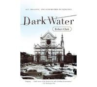 Robert Clark Dark Water (Tascabile)