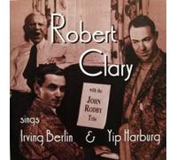 Robert Clary - Sings Harburg & Berlin