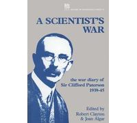 Robert Clayton A Scientist's War (Copertina rigida)