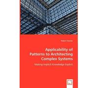 Robert Cloutier Applicability of Patterns to Architecting Complex Sy (Tascabile)
