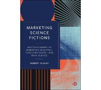 Robert Cluley Marketing Science Fictions (Tascabile)