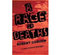 Robert Coburn A Rage of Deaths (Tascabile) Jack Hunter Mystery