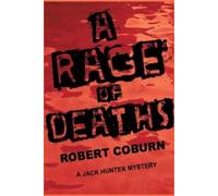Robert Coburn A Rage of Deaths (Tascabile) Jack Hunter Mystery