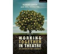 Robert Cohen Joel Veenstra Working Together in Theatre (Copertina rigida)