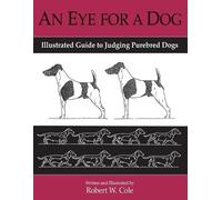 Robert Cole An Eye for a Dog (Tascabile)