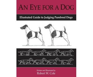 Robert Cole An Eye for a Dog (Tascabile)