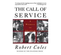 Robert Coles Call of Service (Tascabile)