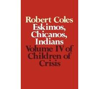 Robert Coles Children of Crisis - Volume 4 (Tascabile)