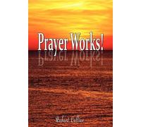 Robert Collier Effective Prayer by Robert Collier (the author of Sec (Tascabile)