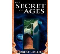 Robert Collier Secret of the Ages (Tascabile)
