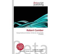 Robert Comber: George Anderson (Cricketer), Ted Barratt, Samuel Butler (Cricketer)