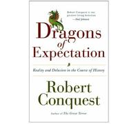Robert Conquest The Dragons of Expectation (Tascabile)