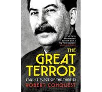 Robert Conquest The Great Terror (Tascabile)