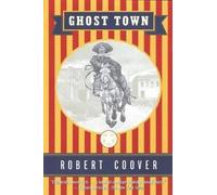 Robert Coover Ghost Town (Tascabile)