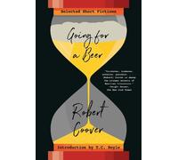 Robert Coover Going For a Beer (Tascabile)