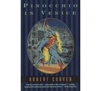 Robert Coover Pinocchio in Venice (Tascabile)