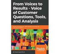 Robert Coppenha From Voices to Results - Voice of Customer Question (Tascabile)