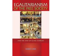 Robert Corfe Egalitarianism of the Free Society (Tascabile)