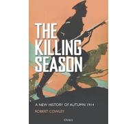 Robert Cowley The Killing Season (Copertina rigida)