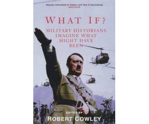 Robert Cowley What If? (Tascabile)